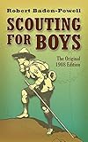 Scouting for Boys: The Original 1908 Edition (Dover Value Editions)
